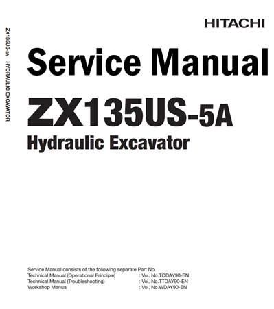 Hitachi ZX135US-5A Hydraulic Excavator Service Repair Manual