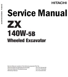 Hitachi ZX140W-5B Wheeled Excavator Service Repair Manual