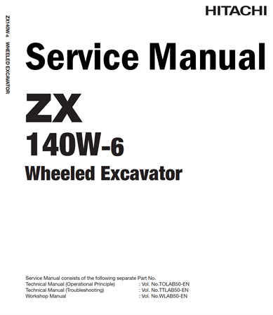 Hitachi ZX140W-6 Wheeled Excavator Service Repair Manual