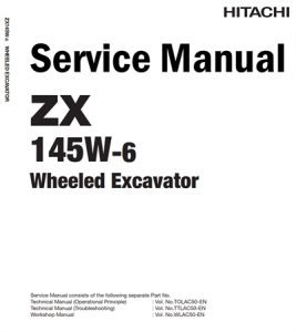 Hitachi ZX145W-6 Wheeled Excavator Service Repair Manual