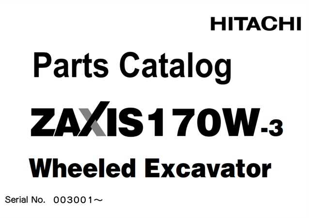 Hitachi ZAXIS 170W-3 Wheeled Excavator Parts Catalog