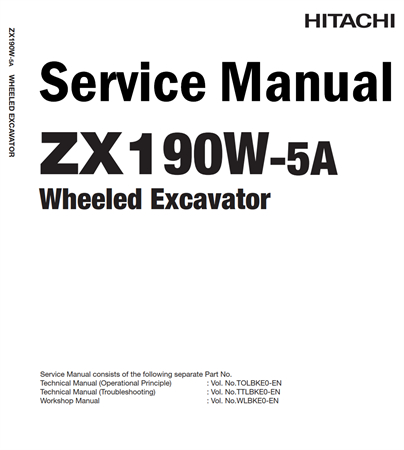 Hitachi ZX190W-5A Wheeled Excavator Service Repair Manual