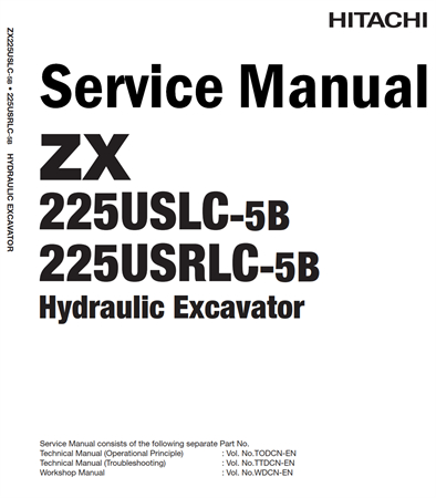 Hitachi ZX225USLC-5B, ZX225USRLC-5B Hydraulic Excavator Service Repair Manual