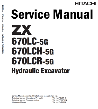 Hitachi ZX670LC-5G, ZX670LCH-5G, ZX670LCR-5G Hydraulic Excavator