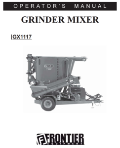 Frontier GX1117 Grinder Mixer Operator's Manual