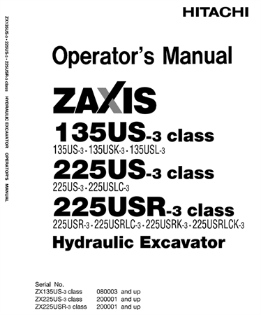 Hitachi ZAXIS 135US-3 Class, ZAXIS 225US-3 Class, ZAXIS 225USR-3 Class