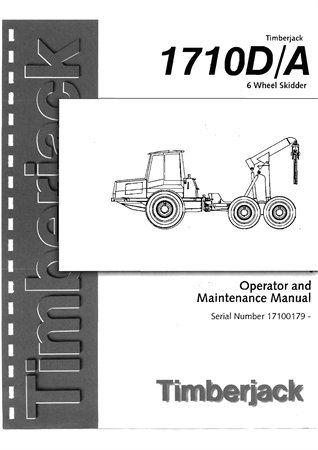 Timberjack 1710D/A 6-Wheel Skidder Operator's Manual