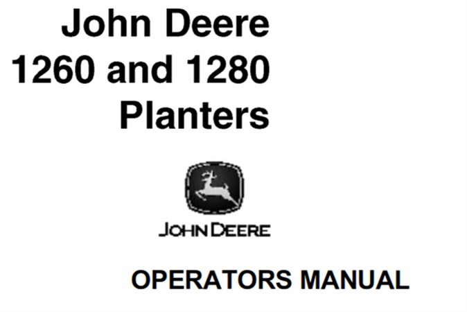 John Deere 1260, 1280 Planters Operator's Manual