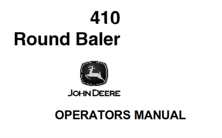 John Deere 410 Round Baler Operator's Manual