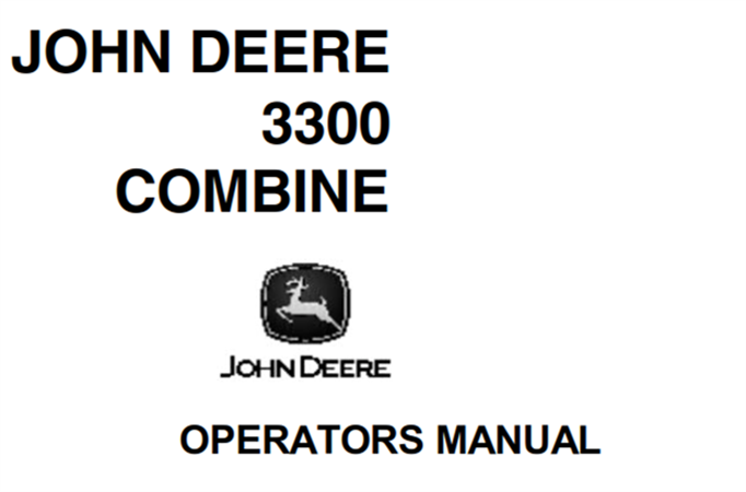 John Deere 3300 Combine Operator's Manual