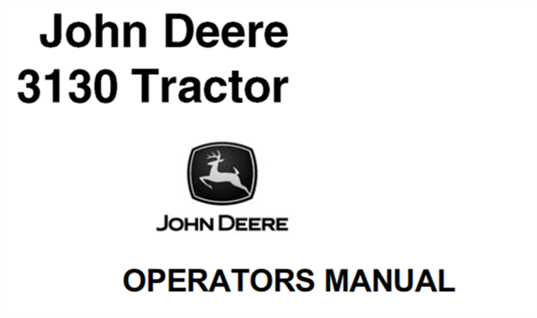 John Deere 3130 Tractor Operator's Manual