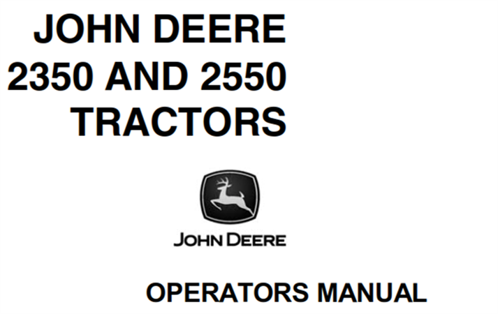 John Deere 2350, 2550 Tractors Operator’s Manual | A Factory Manual Store