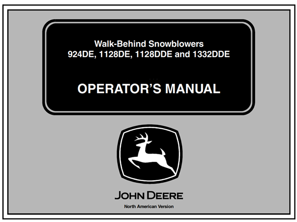 John Deere 924de 1128de 1128dde 1332dde Walk Behind Snowblowers Operators Manual North 6406