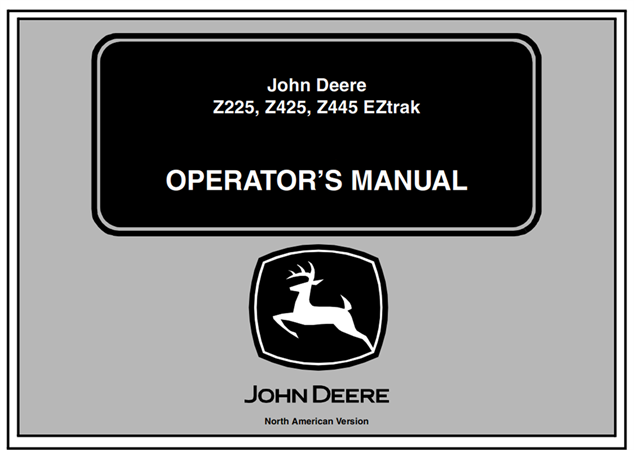 John Deere Z225, Z425, Z445 EZtrak Operator's Manual