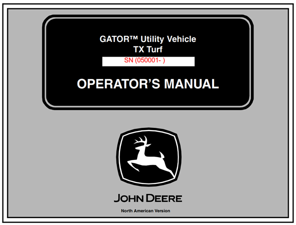 John Deere TX Turf Gator Utility Vehicle Operator's Manual