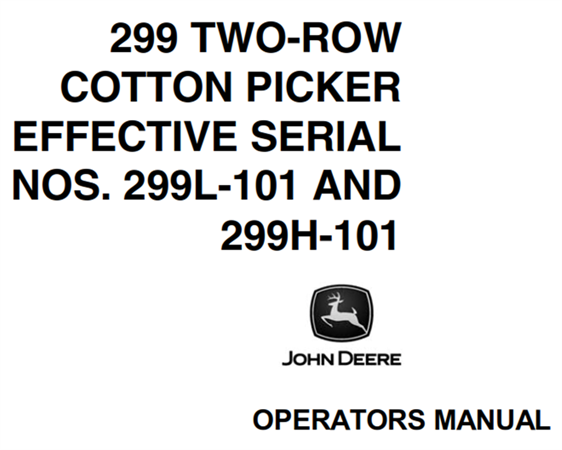 John Deere 299 Two-Row Cotton Picker Operator's Manual