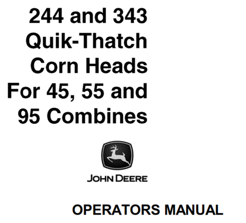 John Deere 244 & 343 Quik-Thatch Corn Heads