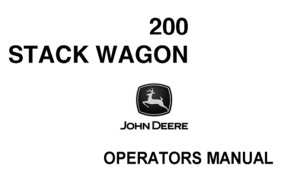 John Deere 200 Stack Wagon Operator's Manual