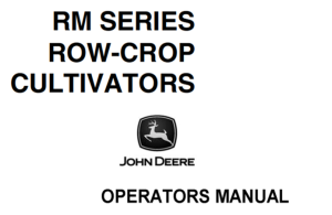 John Deere RM Series Row-Crop Cultivators Operator's Manual