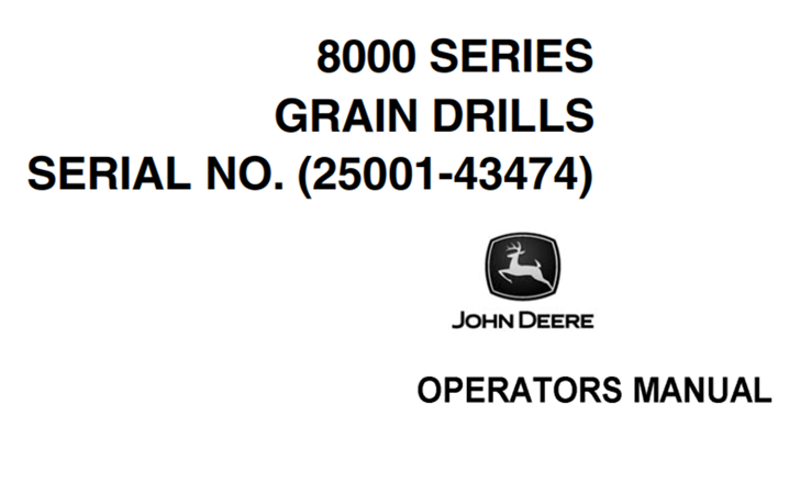 John Deere 8000 Series Grain Drills Operator's Manual