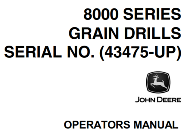 John Deere 8000 Series Grain Drills Operator's Manual