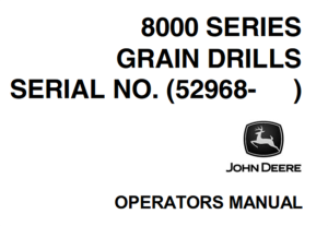 John Deere 8000 Series Grain Drills Operator's Manual