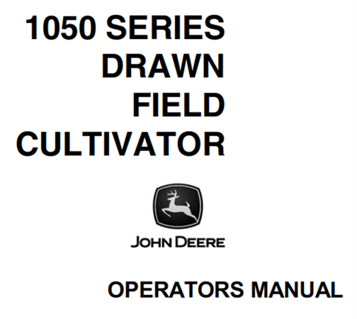 John Deere 1050 Series Drawn Field Cultivator Operator's Manual