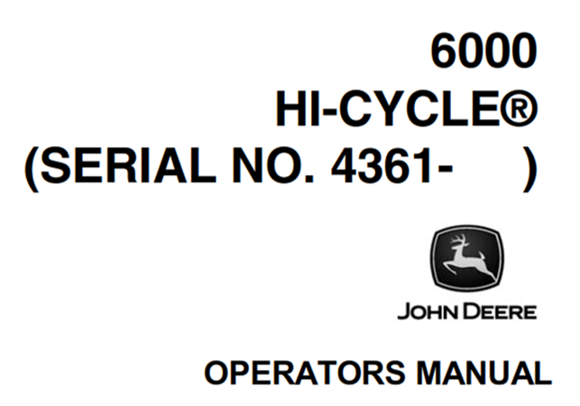 John Deere 6000 Hi-Cycle Operator's Manual (Serial No.4361-)