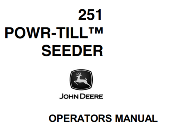 John Deere 251 Powr-Till Seeder Operator's Manual