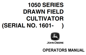 John Deere 1050 Series Drawn Field Cultivator Operator's Manual