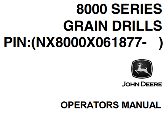 John Deere 8000 Series Grain Drills Operator's Manual