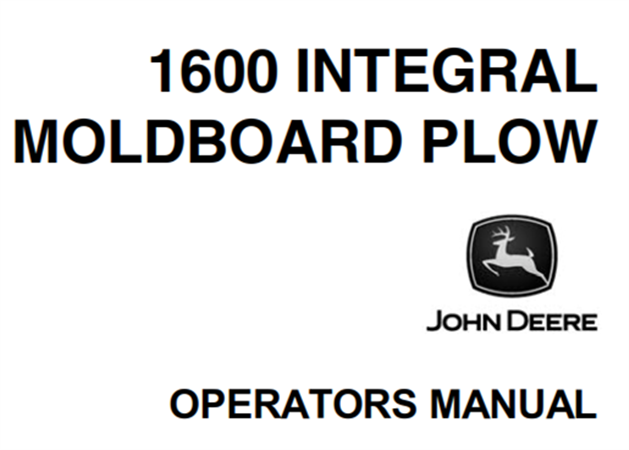 John Deere 1600 Integral Moldboard Plow Operator's Manual