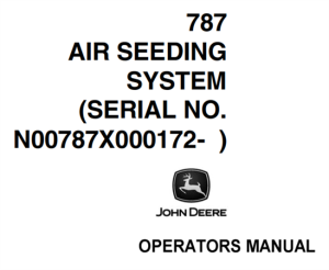 John Deere 787 Air Seeding System Operator's Manual