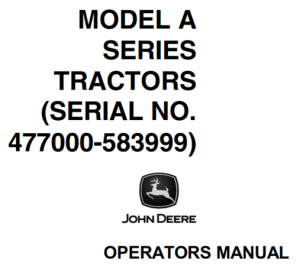 John Deere Model A Series Tractors Operator's Manual