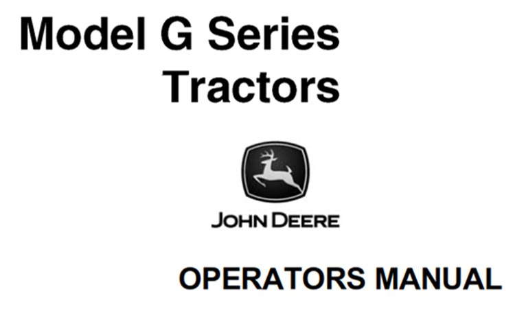 John Deere Model G Series Tractors Operator's Manual