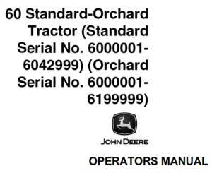 John Deere 60 Standard-Orchard Tractor Operator's Manual