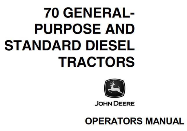 John Deere 70 General-Purpose and Standard Diesel Tractors