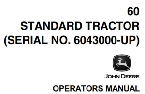 John Deere 60 Standard Tractor Operator's Manual