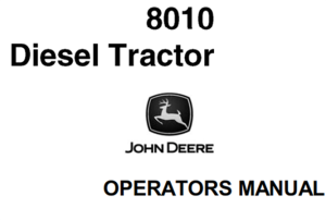 John Deere 8010 Diesel Tractor Operator's Manual