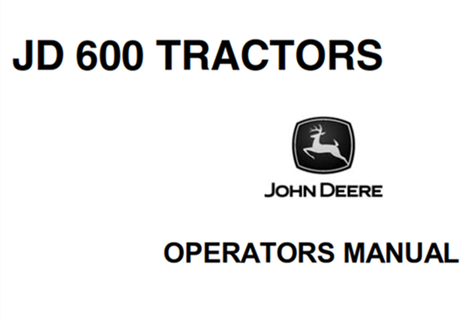 John Deere JD600 Tractors Operator's Manual