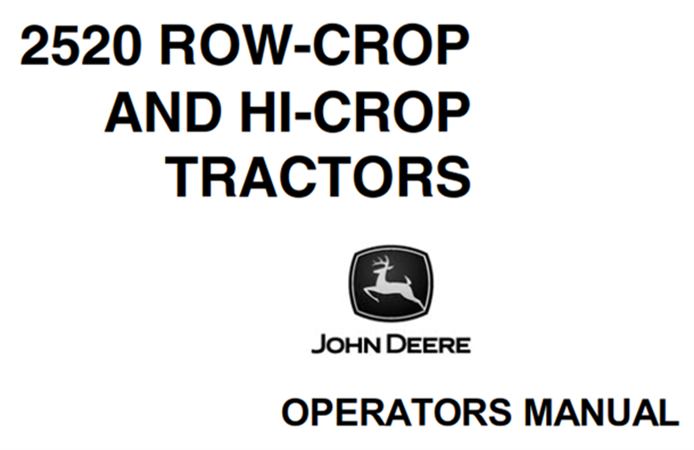 John Deere 2520 Row-Crop and Hi-Crop Tractors Operator's Manual