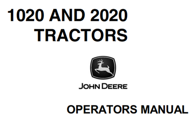 John Deere 1020 & 2020 Tractors Operator's Manual