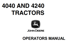 John Deere 4040 & 4240 Tractors Operator's Manual