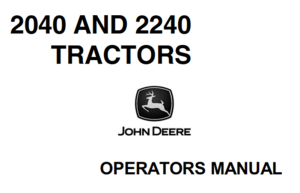 John Deere 2040 & 2240 Tractors Operator's Manual