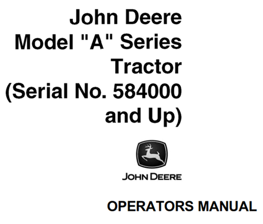 John Deere Model "A" Series Tractor Operator's Manual