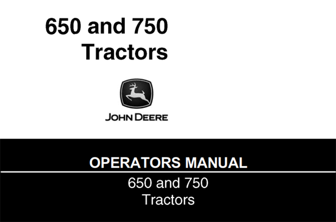 John Deere 650 & 750 Tractors Operator's Manual