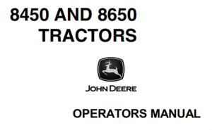 John Deere 8450 & 8650 Tractors Operator's Manual