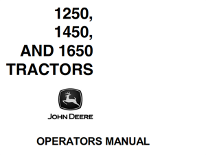 John Deere 1250, 1450, 1650 Tractors Operator's Manual