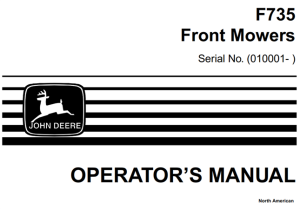 John Deere F735 Front Mowers Operator's Manual (Serial No.010001-)