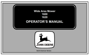 John Deere 1600 & 1620 Wide Area Mower Operator's Manual